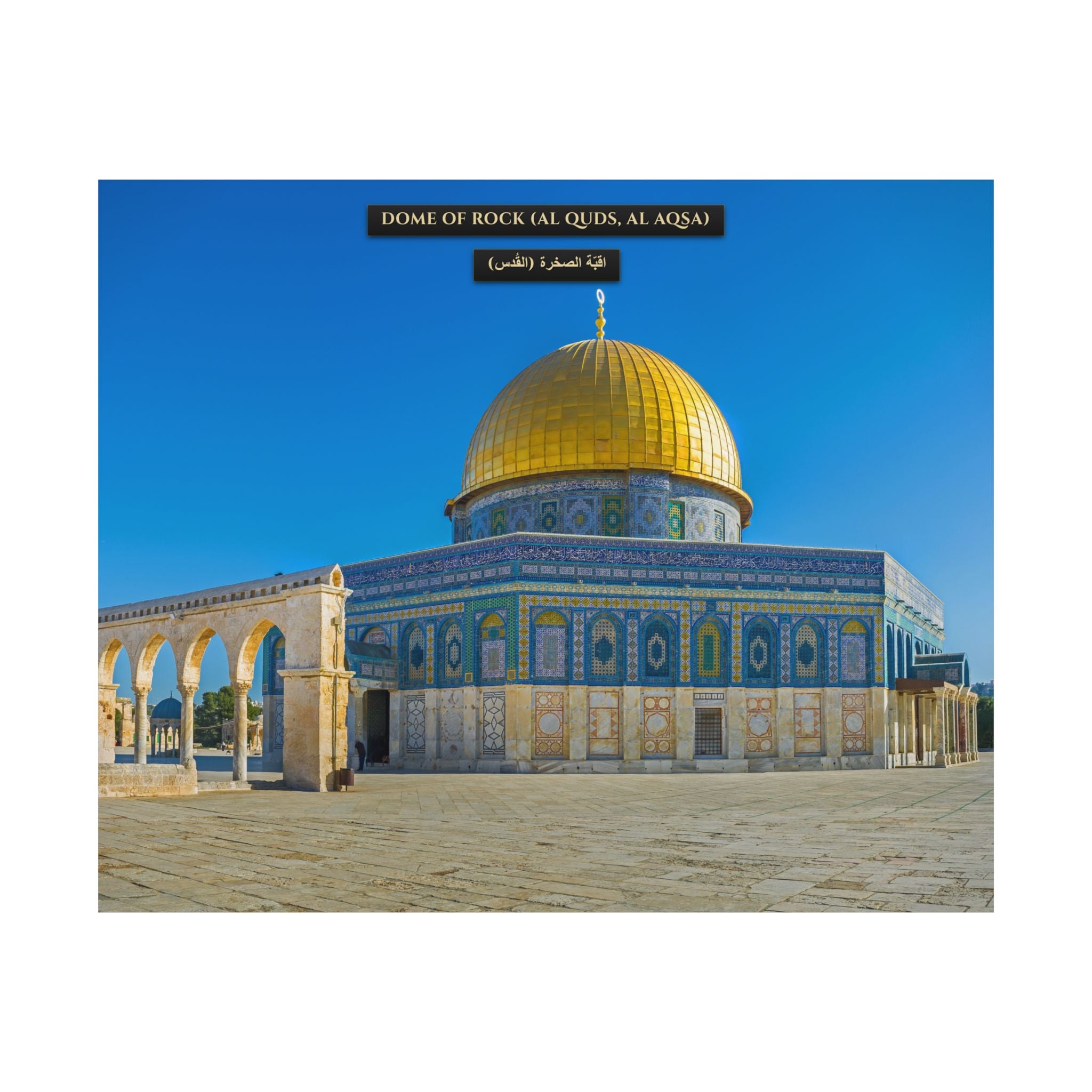 Dome of Rock (Al Aqsa) [Poster]